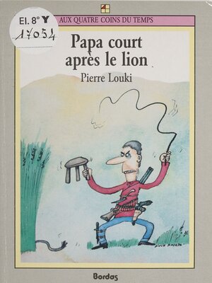 cover image of Papa court après le lion